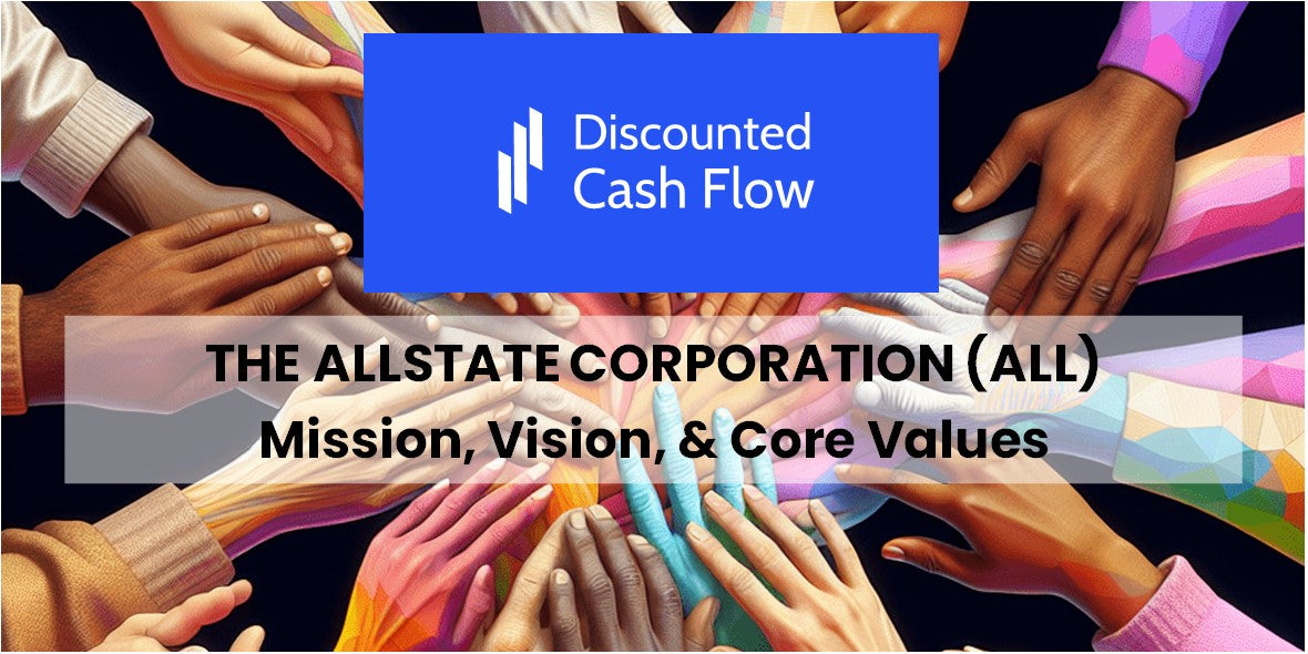Mission Statement, Vision, & Core Values (2026) of The Allstate ...