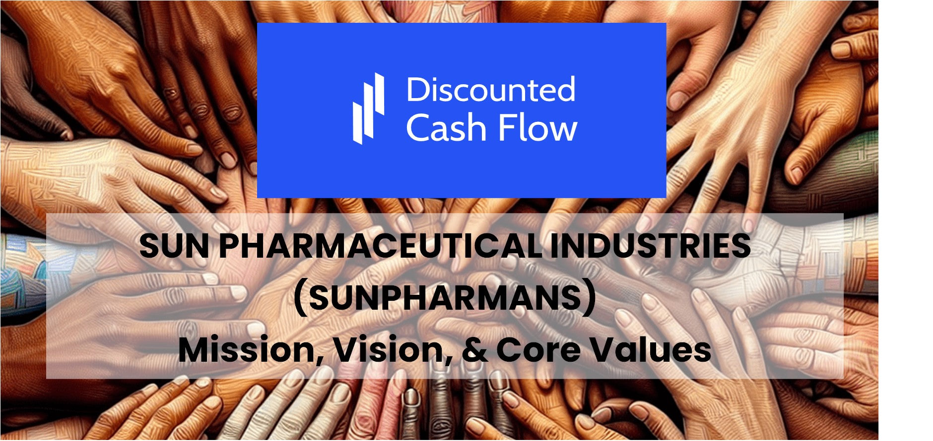 Mission Statement, Vision, & Core Values (2026) of Sun Pharmaceutical ...