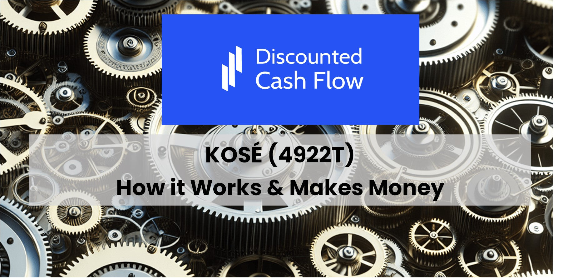 KOSÉ (4922T): history, ownership, mission, how it works & makes money