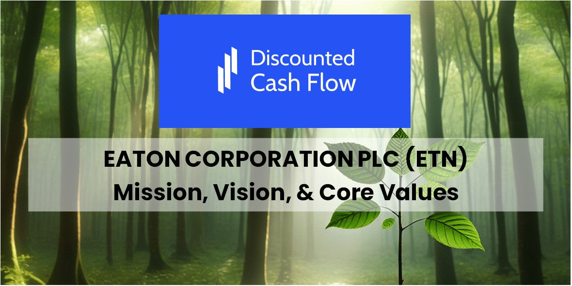 Mission Statement, Vision, & Core Values (2026) of Eaton Corporation ...