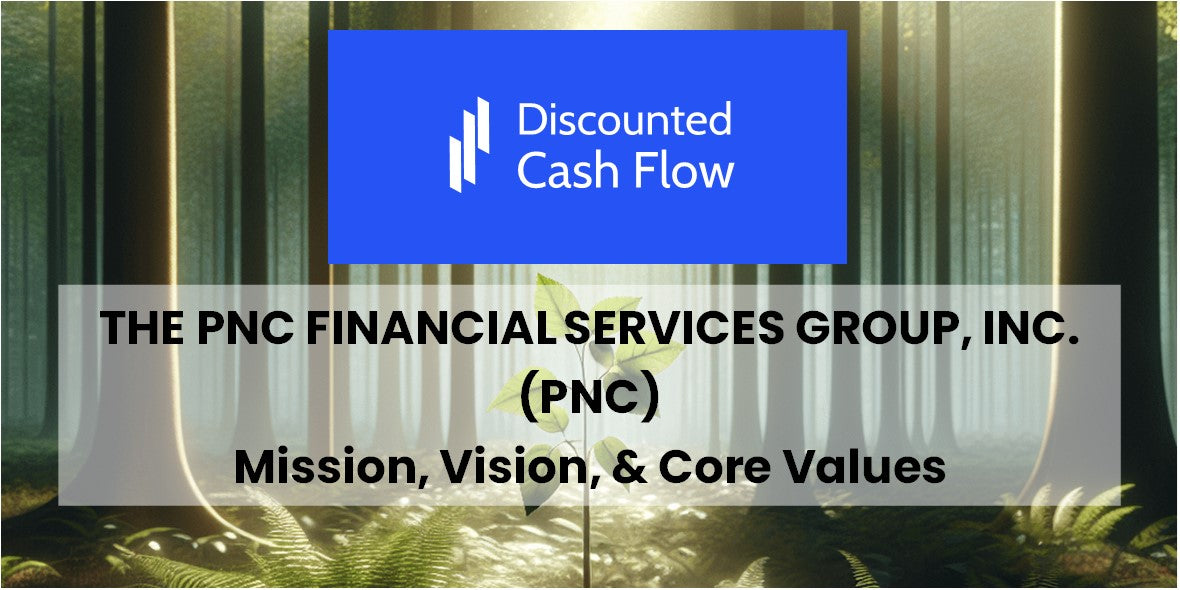 Mission Statement, Vision, & Core Values (2026) of The PNC Financial ...
