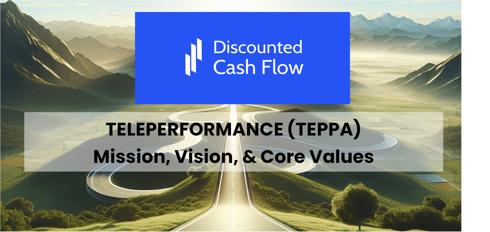 Mission Statement, Vision, & Core Values (2026) of Teleperformance (TEPPA)