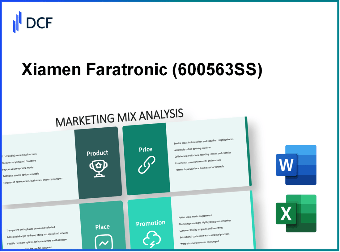 Xiamen Faratronic Co., Ltd. (600563.SS): Marketing Mix Analysis