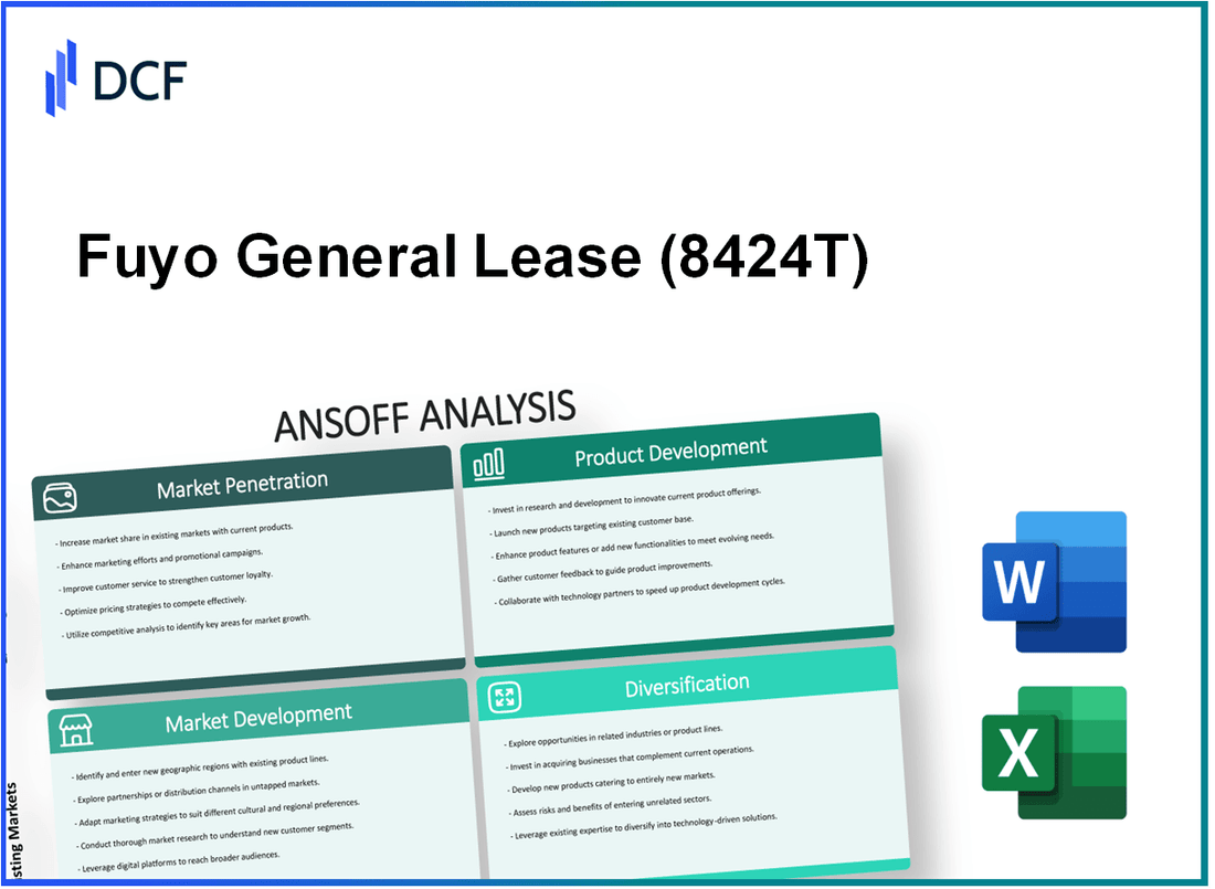 Fuyo General Lease Co., Ltd. (8424.T): Ansoff Matrix